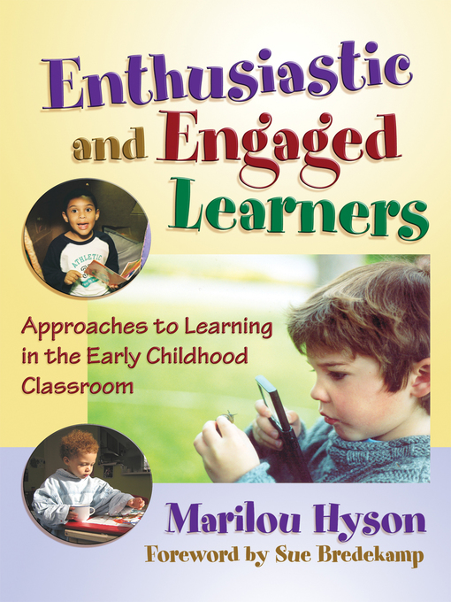 Title details for Enthusiastic and Engaged Learners by Marilou C. Hyson - Available